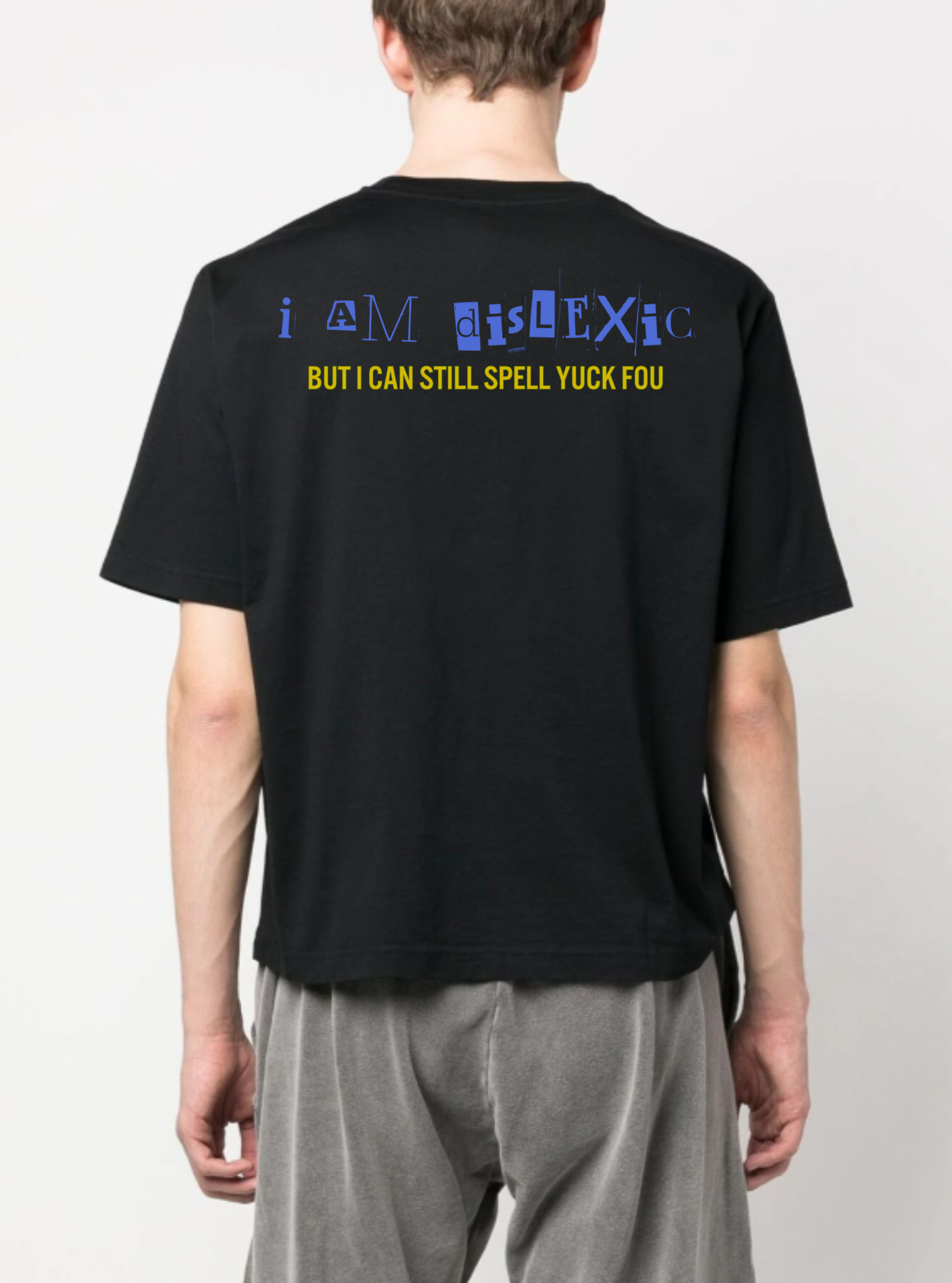 DISLEXIC T-SHIRT