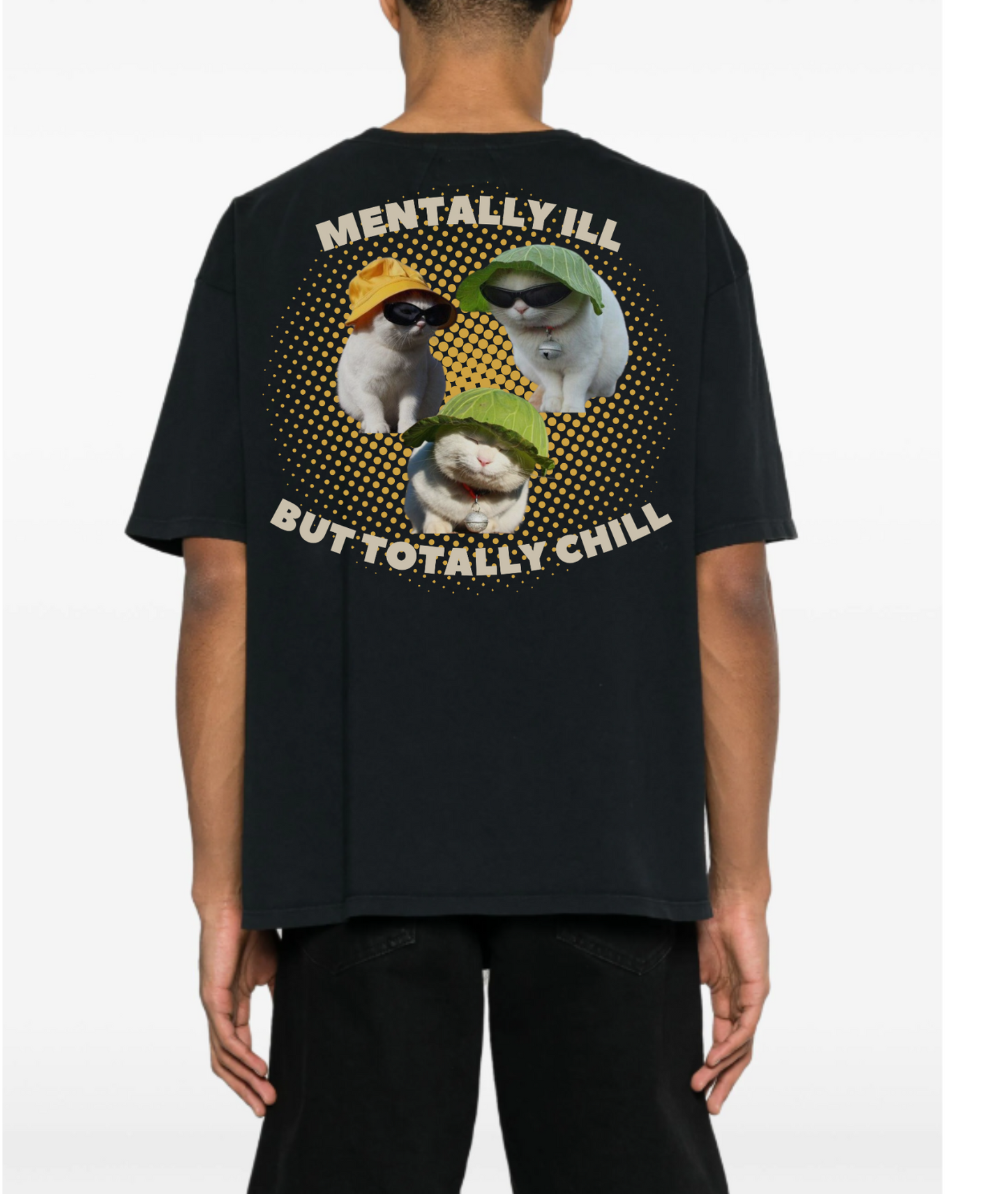 MENTALLY ILL T-SHIRT