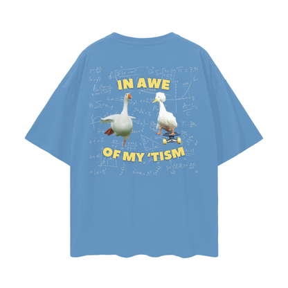 IN AWE OF MY TISM T-SHIRT
